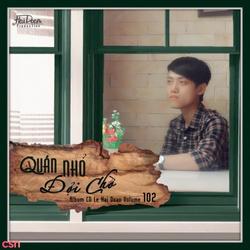 Quán Nhỏ Đợi Chờ - Lê Hải Đoàn