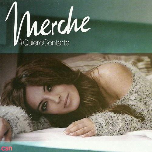 Quiero Contarte - Merche