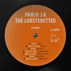 Dance Till Dawn EP - Pablo J - The Lobsterettes
