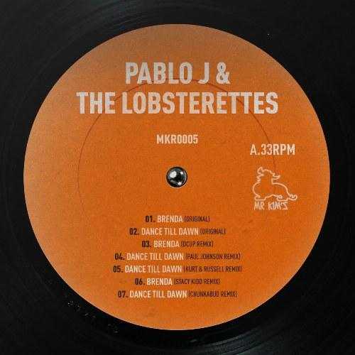 Dance Till Dawn EP - Pablo J - The Lobsterettes