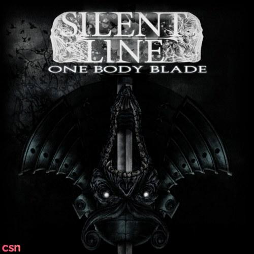 One Body Blade - Silent Line