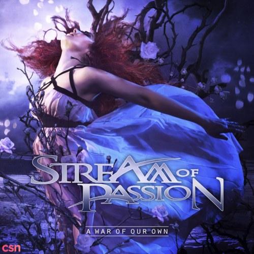 A War Of Our Own - Stream Of Passion