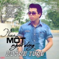 Thua Một Người Dưng - Huỳnh Tùng