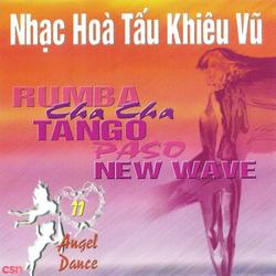 Hoà Tấu Khiêu Vũ - Angel Dance 11 - Hoà Tấu