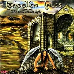 We Shall See the Light - Forgotten Tales