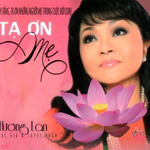 Tạ Ơn Mẹ - Hương Lan