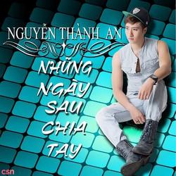 Những Ngày Sau Chia Tay - Nguyễn Thành Nam