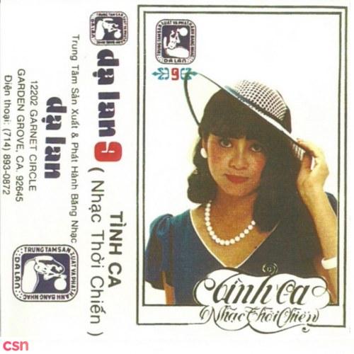 Dạ Lan 9 - Tình Ca Nhạc Thời Chiến (Tape) - Như Mai