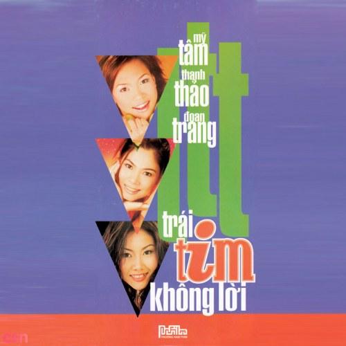Trái Tim Không Lời - Đoan Trang