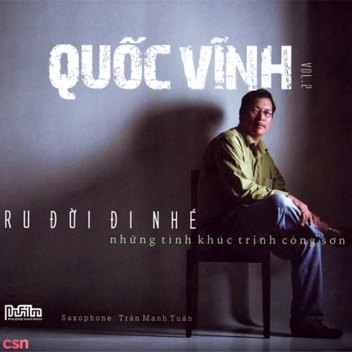 Ru Đời Đi Nhé - Quốc Vĩnh