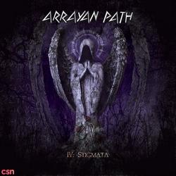 IV: Stigmata - Arrayan Path