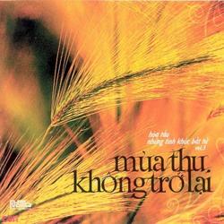 Những Tình Khúc Bất Tử 3 - Mùa Thu Không Trở Lại - Hoà Tấu