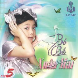 Con Cò Bé Bé Vol.5 - Xuân Mai