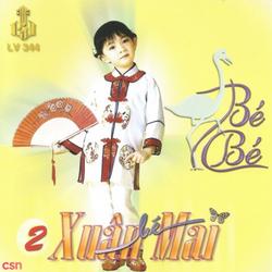 Con Cò Bé Bé Vol.2 - Xuân Mai