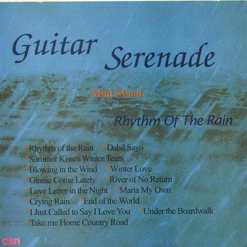 Mild Mood - Rhythm Of The Rain - Guitar Serenade
