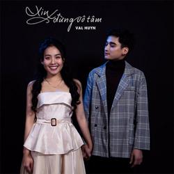 Xin Đừng Vô Tâm (Single) - Pham Pham