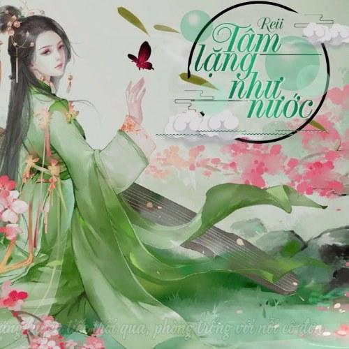 Tâm Lặng Như Nước (Single) - Reii