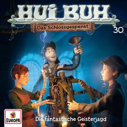 030/Die fantastische Geisterjagd - HUI BUH neue Welt