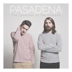 The Changing Of The Seasons EP - Pasadena