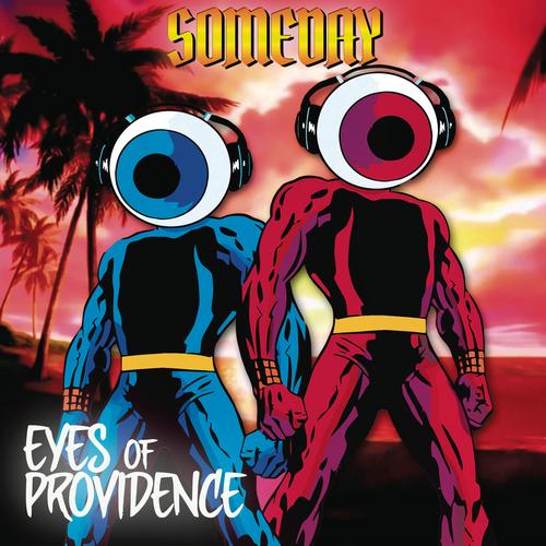 Someday (Radio Edit) - Eyes of Providence