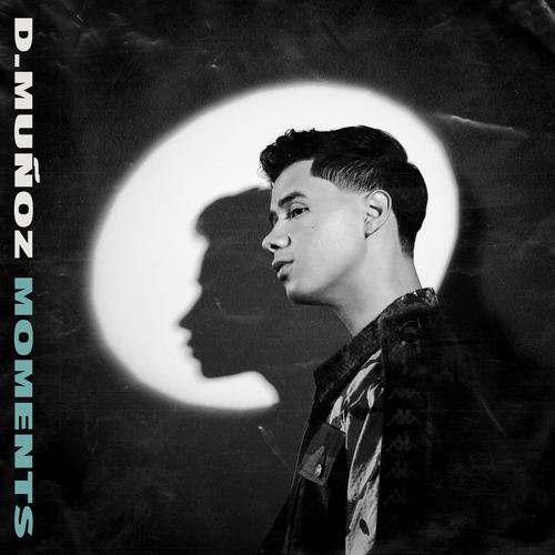 MOMENTS - D. Munõz