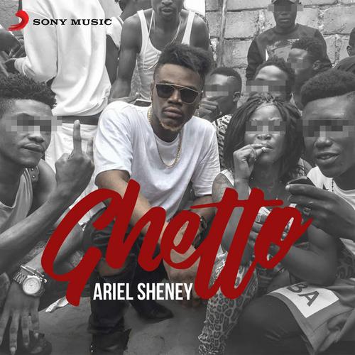 Ghetto - Ariel Sheney