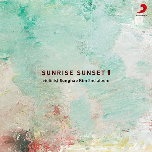 Sunrise Sunset - Kim Sunghae