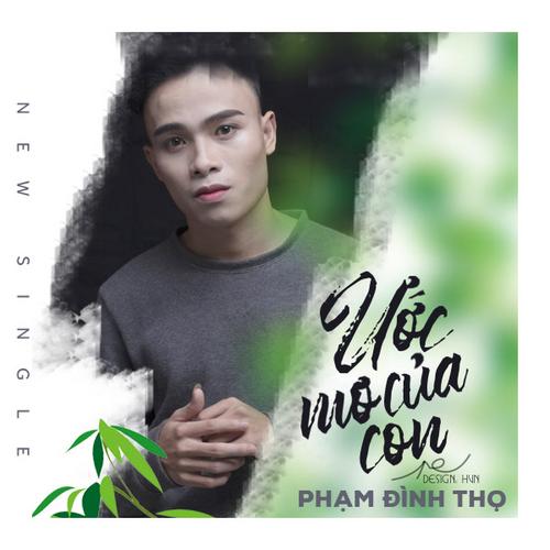 Ước Mơ Của Con (Single) - Phạm Đình Thọ