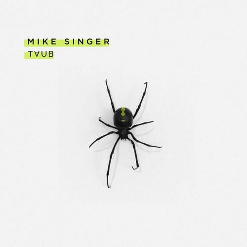 Taub (Single) - Mike Singer