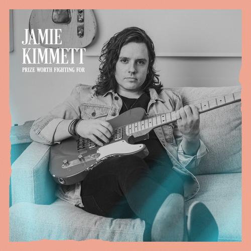 Prize Worth Fighting For - Jamie Kimmett