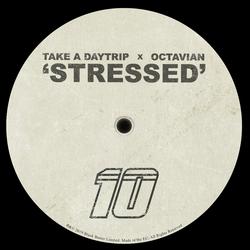 Stressed - Take A Daytrip