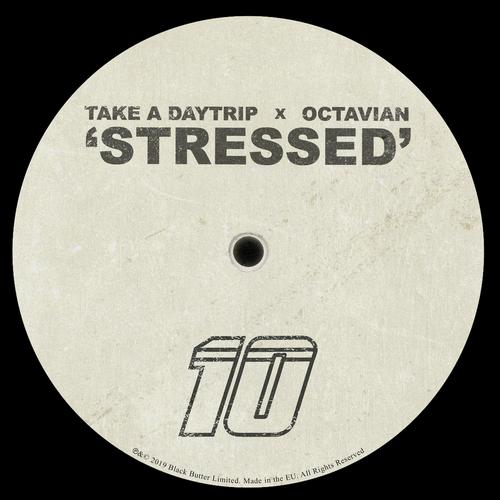 Stressed - Take A Daytrip