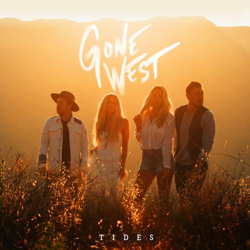Tides - Gone West