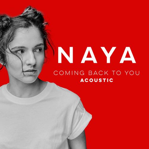 Coming Back to You (Acoustic versions) - Naya