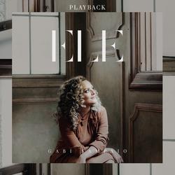 Ele (Playback) - Gabi Sampaio