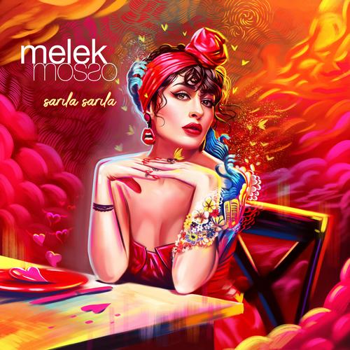 Sarıla Sarıla - Melek Mosso