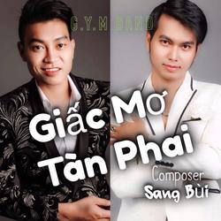 Giấc Mơ Tàn Phai (Single) - G.Y.M Band