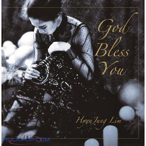 God Bless You (Single) - Lim Hyun Jung