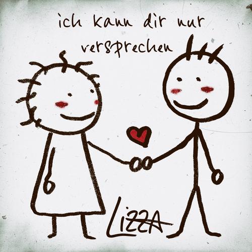 Ich kann dir nur versprechen - LiZZA