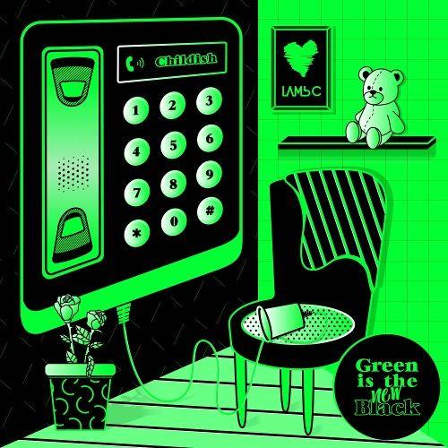 Green is The New Black: Part 1 (Single) - LambC