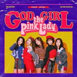 God Girl (Single) - The Pink Lady