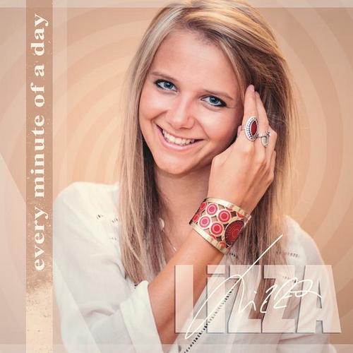 Every Minute of a Day - LiZZA