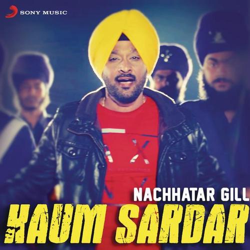 Kaum Sardar - Nachhatar Gill