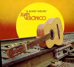 Si Acaso Vuelves - Juan Verónico