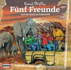 107/und die Nacht im Safari-Park - Fünf Freunde