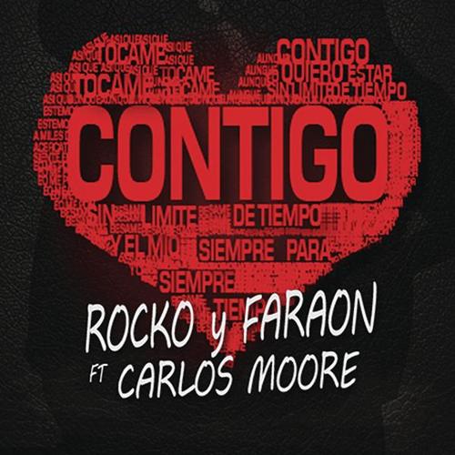 Contigo - Rocko y Fara-On