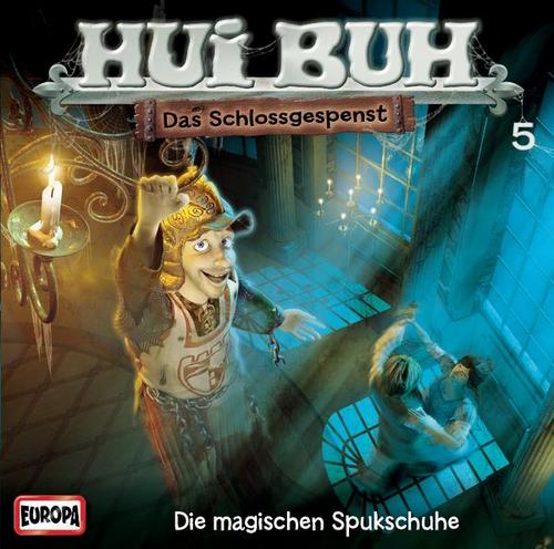 05/Die magischen Spukschuhe - HUI BUH neue Welt