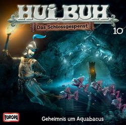 10/Geheimnis um Aquabacus - HUI BUH neue Welt