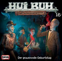 16/Der grauenvolle Geburtstag - HUI BUH neue Welt
