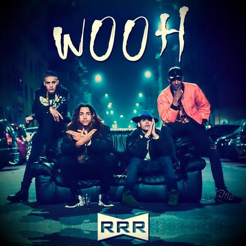 Wooh - The RRR Mob